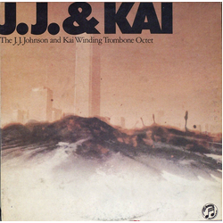 The J.J. Johnson And Kai Winding Trombone Octet J.J. & Kai Vinyl LP USED