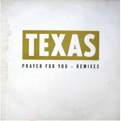 Texas Prayer For You - Remixes USED VINYL 12INCH 45 RPM SINGLE
