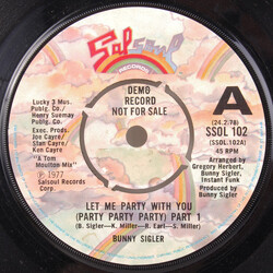 Bunny Sigler Let Me Party With You (Party Party Party) USED VINYL 7INCH 45 RPM PROMO