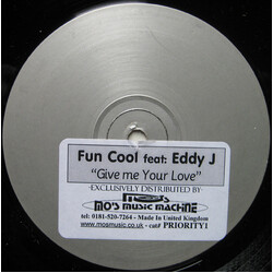 Fun Cool / Eddy J "Give Me Your Love" Vinyl 12" USED
