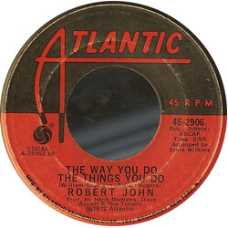 Robert John The Way You Do The Things You Do USED VINYL 7INCH 45 RPM