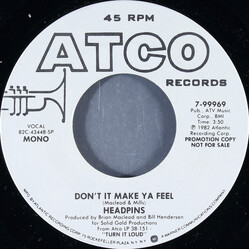 Headpins Don't It Make Ya Feel USED VINYL 7INCH 45 RPM PROMO STEREO MONO