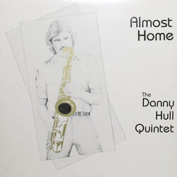 The Danny Hull Quintet Almost Home Vinyl LP USED