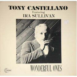 Tony Castellano (2) / Ira Sullivan Wonderful Ones Vinyl LP USED