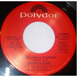 Broken Edge Time For A Change USED VINYL 7INCH 45 RPM PROMO