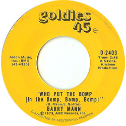 Barry Mann / Brian Hyland Who Put The Bomp (In The Bomp, Bomp, Bomp) / Sealed With A Kiss USED VINYL 7INCH 45 RPM SINGLE REISSUE STYRENE