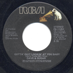 Dave And Sugar Gotta' Quit Lookin' At You Baby USED VINYL 7INCH 45 RPM SINGLE