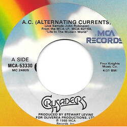 The Crusaders A.C. (Alternating Currents) USED VINYL 7INCH 45 RPM SINGLE
