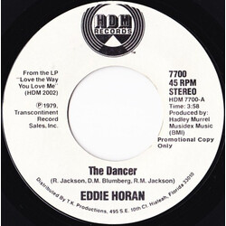 Eddie Horan The Dancer USED VINYL 7INCH 45 RPM PROMO STYRENE STEREO
