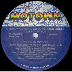 Clifton Dyson Body In Motion (Want Your Body In Motion With Mine) USED VINYL 12INCH 33 S RPM SINGLE