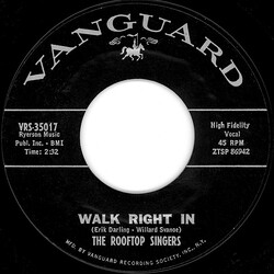 The Rooftop Singers Walk Right In USED VINYL 7INCH 45 RPM SINGLE STYRENE MONO