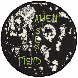 Alien Sex Fiend Dead And Buried USED VINYL 7INCH 33 S RPM SINGLE SIDED SINGLE LIMITED EDITION PICTURE DISC