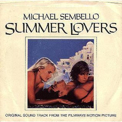 Michael Sembello / Basil Poledouris Summer Lovers / Sea Cave USED VINYL 7INCH SINGLE