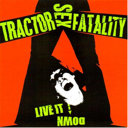 Tractor Sex Fatality Live It Down USED VINYL 7INCH 33 S RPM