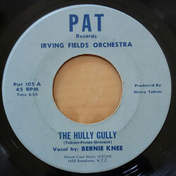 Bernie Knee / Irving Fields Orchestra The Hully Gully USED VINYL 7INCH 45 RPM