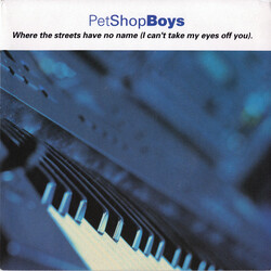 Pet Shop Boys Where The Streets Have No Name (I Can't Take My Eyes Off You) USED VINYL 7INCH 45 RPM SINGLE
