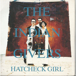 The Indian Givers Hatcheck Girl Vinyl 7" USED