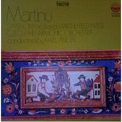 Bohuslav Martinů / The Czech Philharmonic Orchestra / Karel Ančerl Symphony No. 5 And Martinu Field Mass Vinyl LP USED