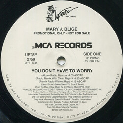 Mary J. Blige You Don't Have To Worry USED VINYL 12INCH 33 S RPM PROMO