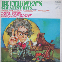 Ludwig van Beethoven / Vladimir Horowitz / Erich Leinsdorf / Fritz Reiner / Boston Symphony Orchestra / Chicago Symphony Orchestra Beethoven's Greates