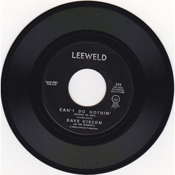 Dave Gibson (4) / The Devonetts Can't Do Nothin' (Without My Baby) / It Could Have Been Worse Vinyl 7" USED