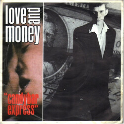 Love And Money Candybar Express USED VINYL 7INCH 45 RPM SINGLE