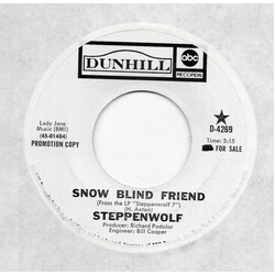 Steppenwolf Snow Blind Friend USED VINYL 7INCH SINGLE PROMO