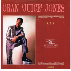 Oran 'Juice' Jones 1.2.1. Vinyl 7" USED