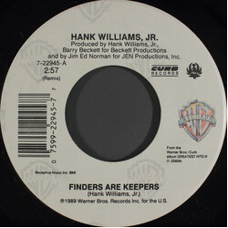 Hank Williams Jr. Finders Are Keepers USED VINYL 7INCH 45 RPM SINGLE