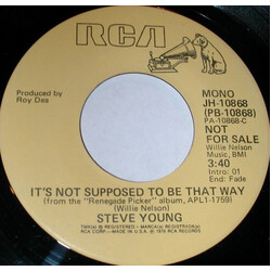Steve Young (2) It's Not Supposed To Be That Way USED VINYL 7INCH 45 RPM SINGLE PROMO STEREO MONO