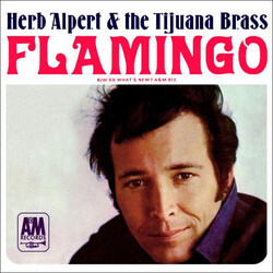 Herb Alpert & The Tijuana Brass Flamingo / So What's New? USED VINYL 7INCH 45 RPM SINGLE STYRENE