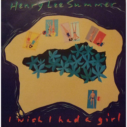 Henry Lee Summer I Wish I Had A Girl Vinyl 12" USED