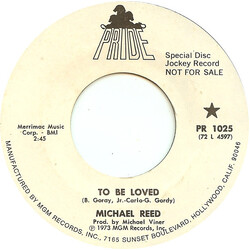 Michael Reed (7) To Be Loved USED VINYL 7INCH 45 RPM PROMO