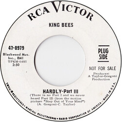 King Bees Hardly - Part III USED VINYL 7INCH 45 RPM SINGLE PROMO