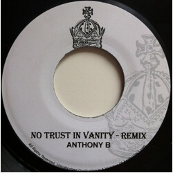 Anthony B / Ras Shiloh / Daddy Rings No Trust In Vanity / Ghetto Youth Rise Remixes USED VINYL 7INCH