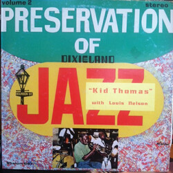 Kid Thomas Valentine / Louis Nelson (2) Preservation Of Dixieland Jazz Volume 2 Vinyl LP USED