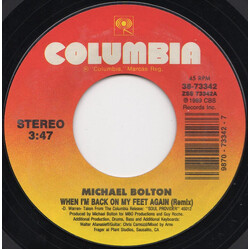 Michael Bolton When I'm Back On My Feet Again VINYL 7" USED
