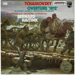 Pyotr Ilyich Tchaikovsky / Concertgebouworkest / Bernard Haitink Overture "1812" / Slavonic March / "Francesca Da Rimini" Vinyl LP USED