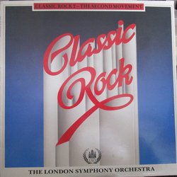 London Symphony Orchestra Classic Rock 2 - The Second Movement Vinyl LP USED