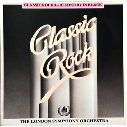 The London Symphony Orchestra Classic Rock 3 - Rhapsody In Black Vinyl LP USED