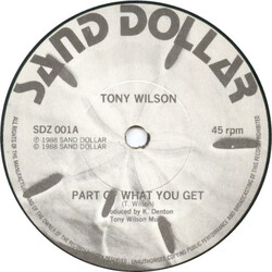 Tony Wilson (3) Part Of What You Get USED VINYL 7INCH SINGLE