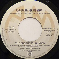 Brothers Johnson I'll Be Good To You USED VINYL 7INCH 45 RPM STEREO