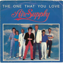Air Supply The One That You Love Vinyl 7" USED