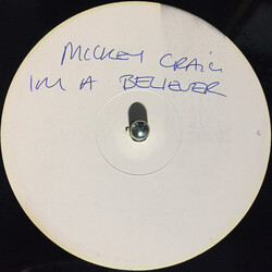Michael Craig I'm A Believer (Extended Mix) USED VINYL 12INCH 45 RPM SINGLE WHITE LABEL