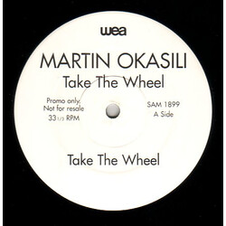 Martin Okasili Take The Wheel USED VINYL 12INCH 33 S RPM PROMO