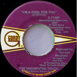 Undisputed Truth (2) I'm A Fool For You USED VINYL 7INCH SINGLE