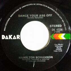Hamilton Bohannon Dance Your Ass Off / Happy Feeling USED VINYL 7INCH 45 RPM SINGLE STYRENE STEREO