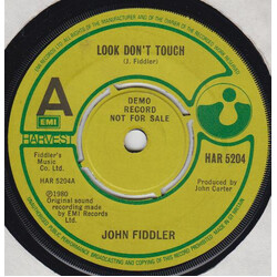 John Fiddler Look Don't Touch USED VINYL 7INCH 45 RPM PROMO