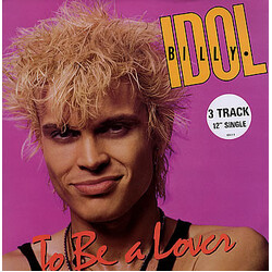 Billy Idol To Be A Lover USED VINYL 12INCH 45 RPM SINGLE