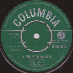Slim Dusty / Dick Carr / Bushlanders A Pub With No Beer USED VINYL 7INCH 45 RPM SINGLE